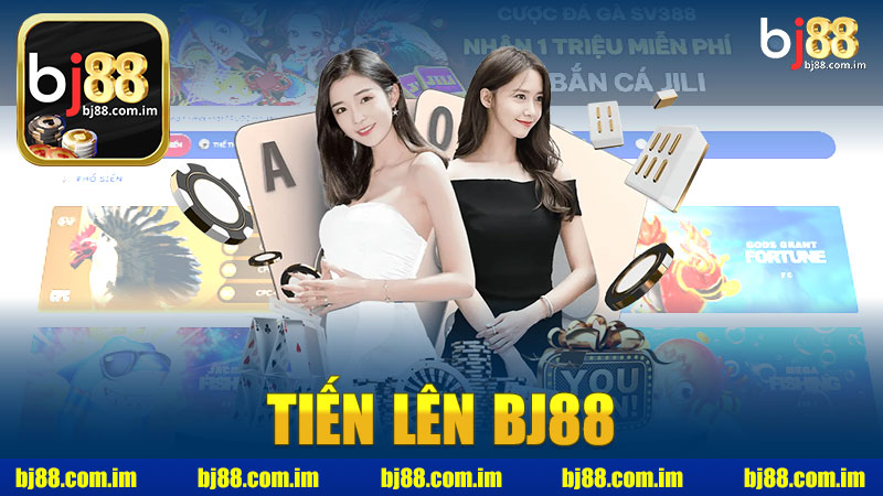 Khám Phá Tiến Lên nhà cái BJ88 - Trải Nghiệm Chơi Game Đỉnh Cao